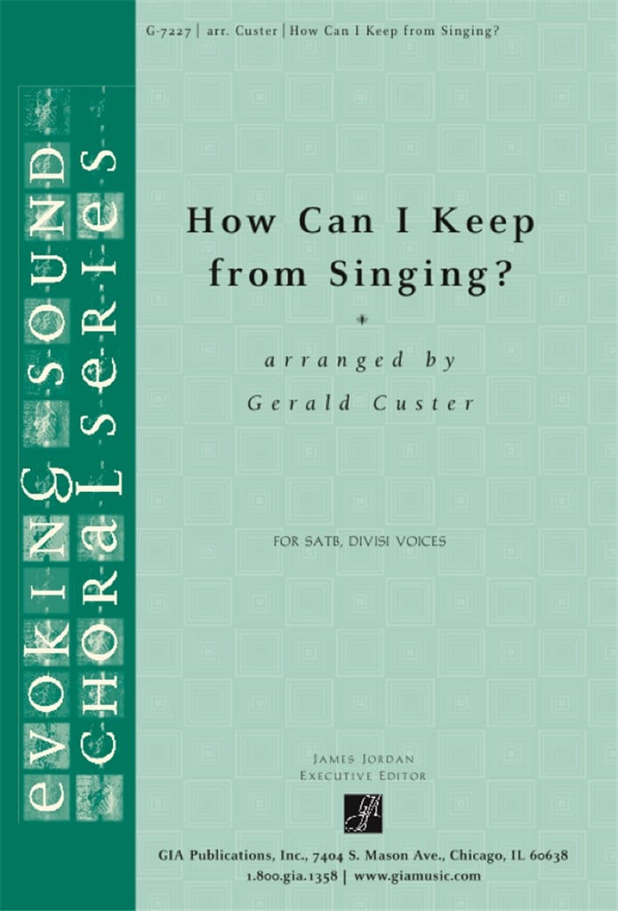 How Can I Keep from Singing